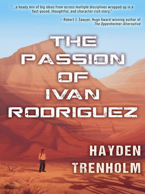 Title details for The Passion of Ivan Rodriguez by Hayden Trenholm - Available